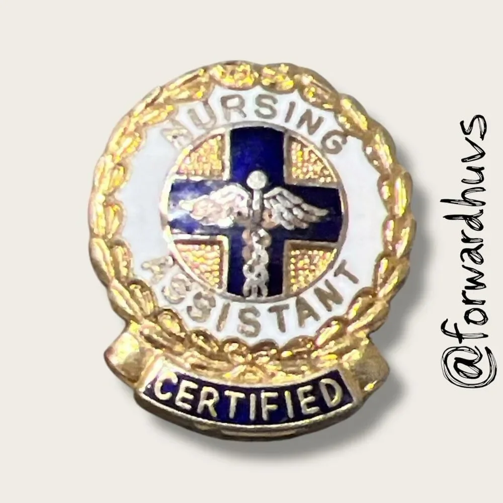 Vintage Certified Nursing Assistant CNA Enamel Lapel Pin 1977 Gold Tone